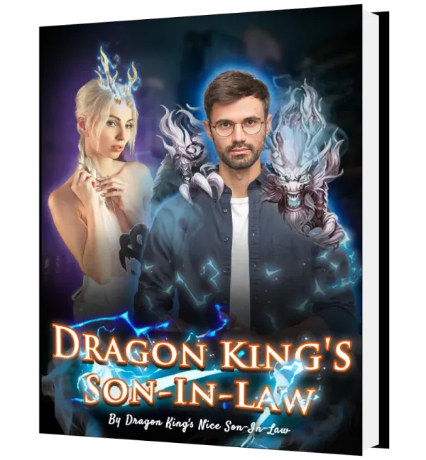 Download Dragon King's Son-In-Law Novel as PDF and EPUB