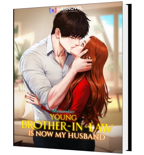 Download Young Brother-in-law Is Now My Husband Novel as PDF and EPUB