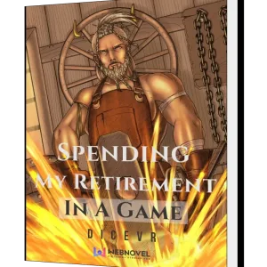 Download Spending My Retirement In A Game Novel as PDF and EPUB