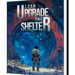 Download I can upgrade the shelter Novel as PDF and EPUB