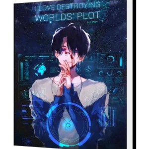 Download I Love Destroying Worlds' Plot [BL] Novel as PDF and EPUB