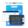 Scrape Google Jobs Data Scraper