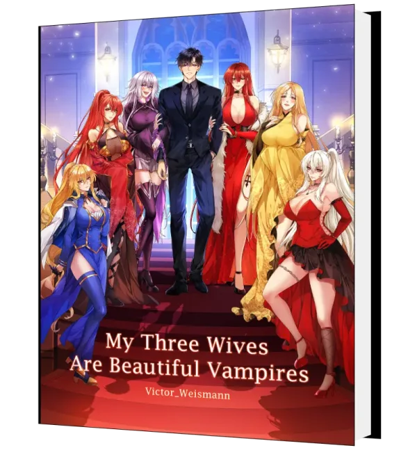 Download My Three Wives Are Beautiful Vampires. Novel as PDF and EPUB