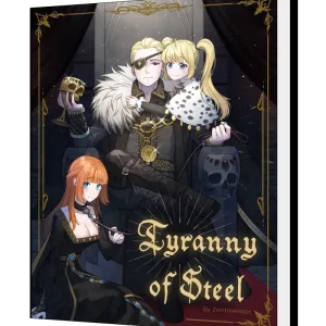 Download Tyranny of Steel Novel as PDF and EPUB
