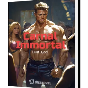 Download Carnal Immortal Novel as PDF and EPUB