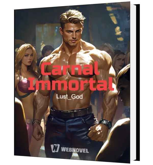 Download Carnal Immortal Novel as PDF and EPUB