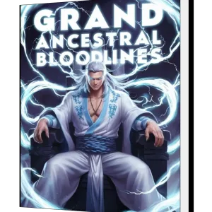 Download Grand Ancestral Bloodlines Novel as PDF and EPUB