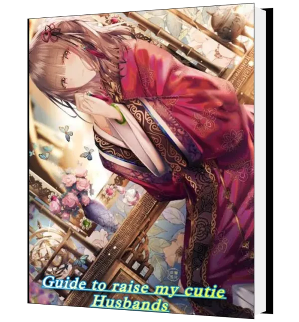 Download Guide to raise my cutie husbands Novel as PDF and EPUB