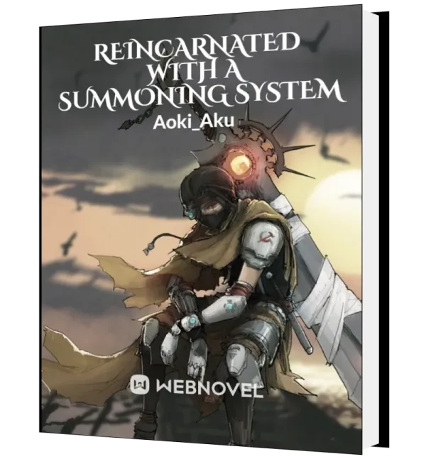 Download Reincarnated With A Summoning System Novel as PDF and EPUB
