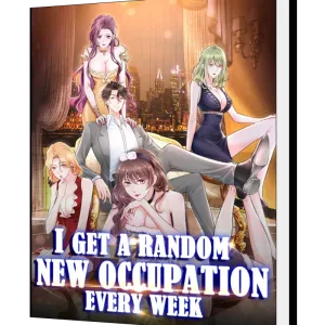 Download I Get A Random New Occupation Every Week Novel as PDF and EPUB