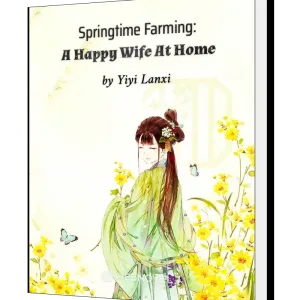 Download Springtime Farming: A Happy Wife At Home Novel as PDF and EPUB