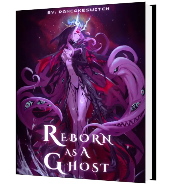 Download Reborn As A Ghost: Time To Build My Undead Army! Novel as PDF and EPUB