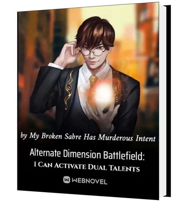 Download Exotic Battlefield: I Can Activate Dual Talents Novel as PDF and EPUB