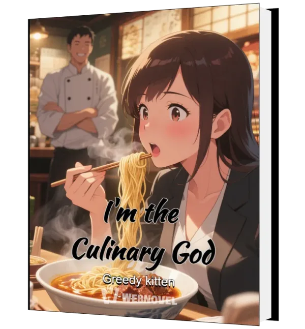 Download I'm the Culinary God Novel as PDF and EPUB