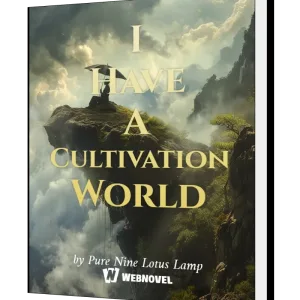 Download I Have A Cultivation World Novel as PDF and EPUB