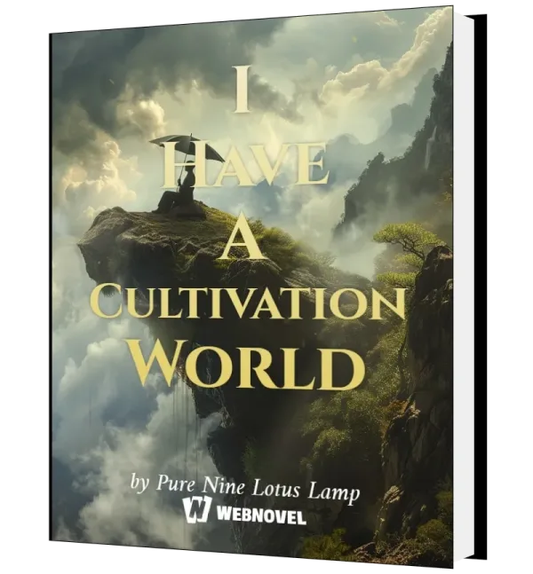 Download I Have A Cultivation World Novel as PDF and EPUB