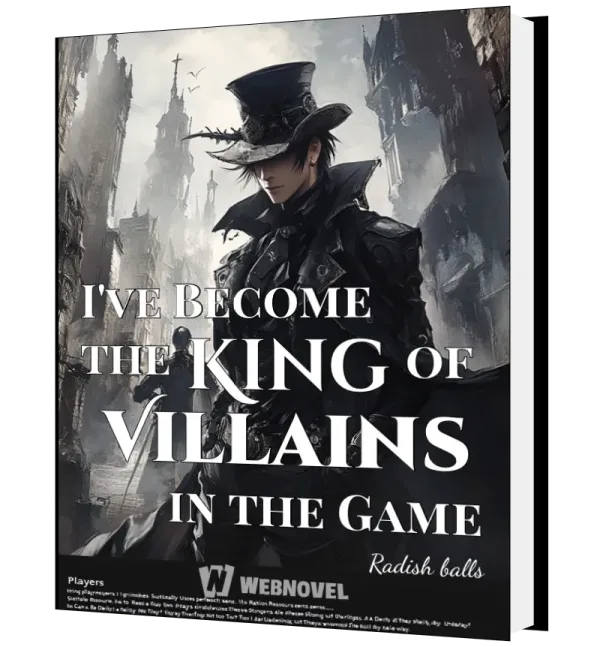Download I've Become the King of Villains in the Game Novel as PDF and EPUB