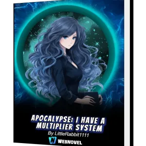 Download Apocalypse: I Have A Multiplier System Novel as PDF and EPUB