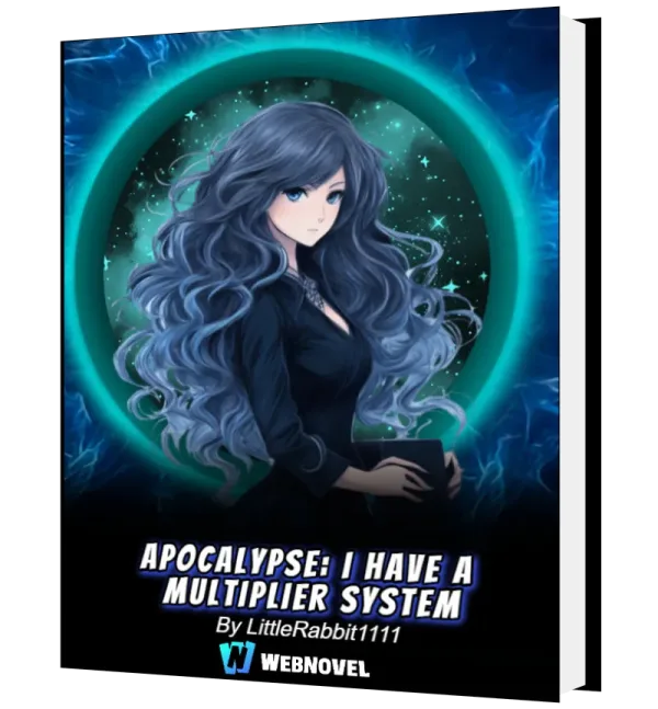 Download Apocalypse: I Have A Multiplier System Novel as PDF and EPUB