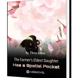 Download The Farmer’s Eldest Daughter Has a Spatial Pocket Novel as PDF and EPUB