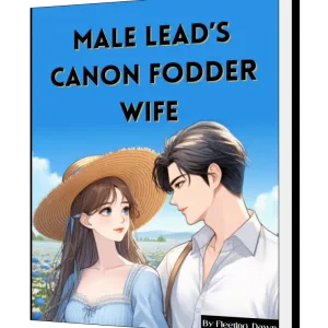 Download Male Lead's Canon Fodder Wife Novel as PDF and EPUB