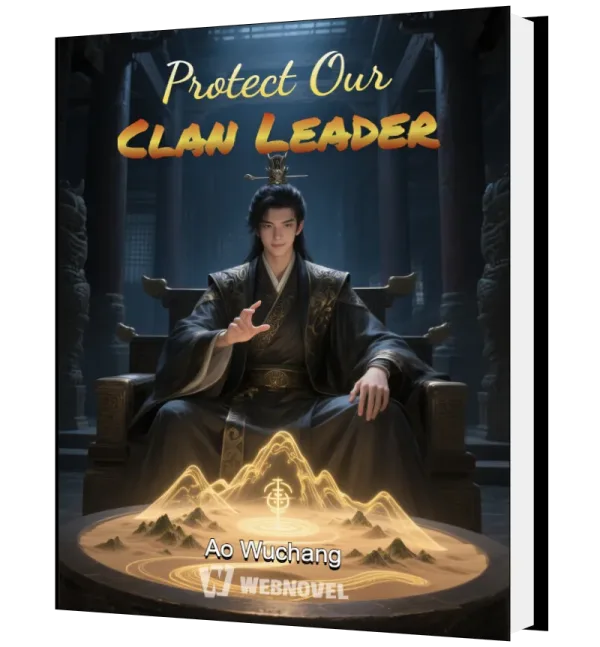 Download Protect Our Clan Leader Novel as PDF and EPUB