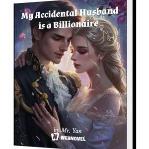 Download My Accidental Husband is a Billionaire! Novel as PDF and EPUB