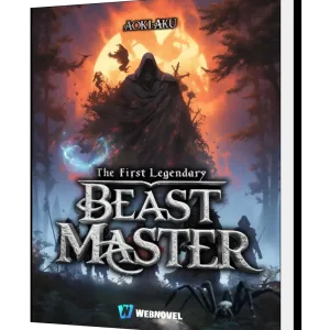 Download The First Legendary Beast Master Novel as PDF and EPUB