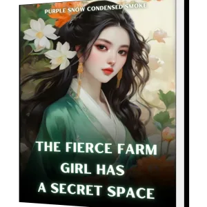 Download The Fierce Farm Girl Has A Secret Space Novel as PDF and EPUB