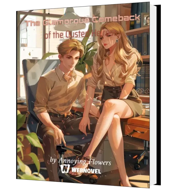 Download The Glamorous Comeback of the Ousted Heiress Novel as PDF and EPUB