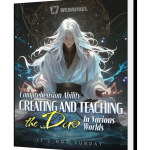 Download Comprehension Ability: Creating and teaching the Dao in various worlds Novel as PDF and EPUB
