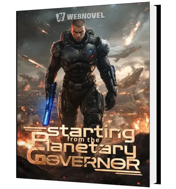 Download Starting from the Planetary Governor Novel as PDF and EPUB