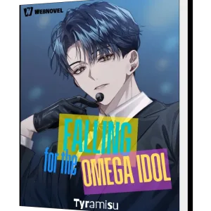 Download Falling for the Omega Idol Novel as PDF and EPUB