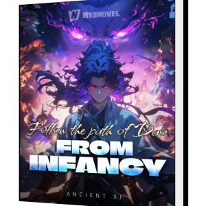 Download Follow the path of Dao from infancy Novel as PDF and EPUB