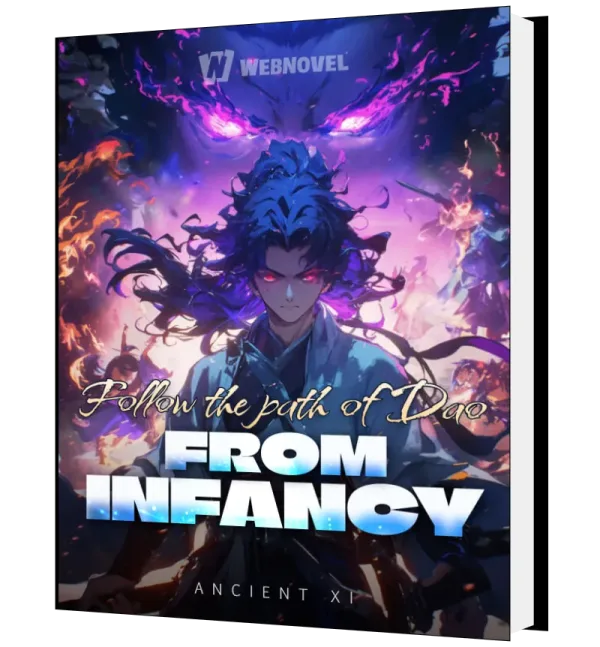 Download Follow the path of Dao from infancy Novel as PDF and EPUB