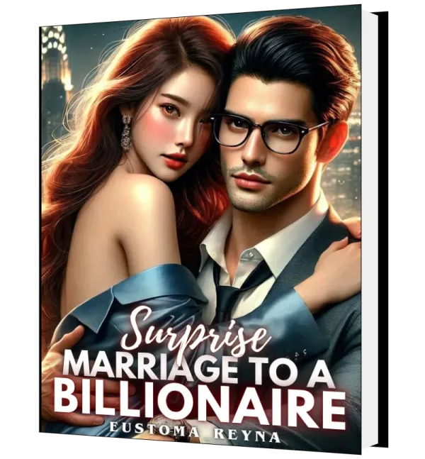 Download Surprise Marriage to a Billionaire Novel as PDF and EPUB