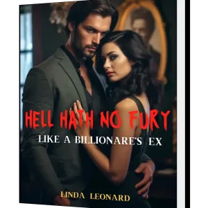 Download Hell Hath no fury like a billionaire's Ex Novel as PDF and EPUB