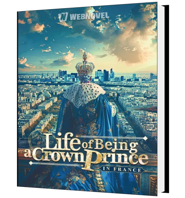 Download Life of Being a Crown Prince in France Novel as PDF and EPUB