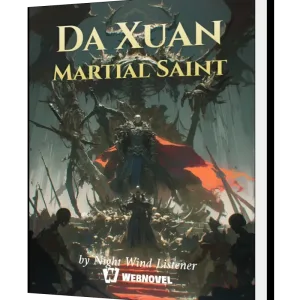 Download Da Xuan Martial Saint Novel as PDF and EPUB