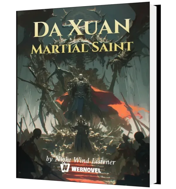 Download Da Xuan Martial Saint Novel as PDF and EPUB