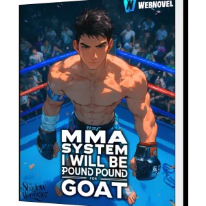 Download MMA System: I Will Be Pound For Pound Goat Novel as PDF and EPUB