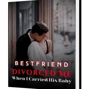 Download Betrayed by Husband, Divorced when Pregnant Novel as PDF and EPUB