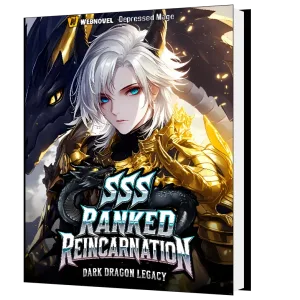 Download SSS Ranked Reincarnation: Dark Dragon Legacy Novel as PDF and EPUB