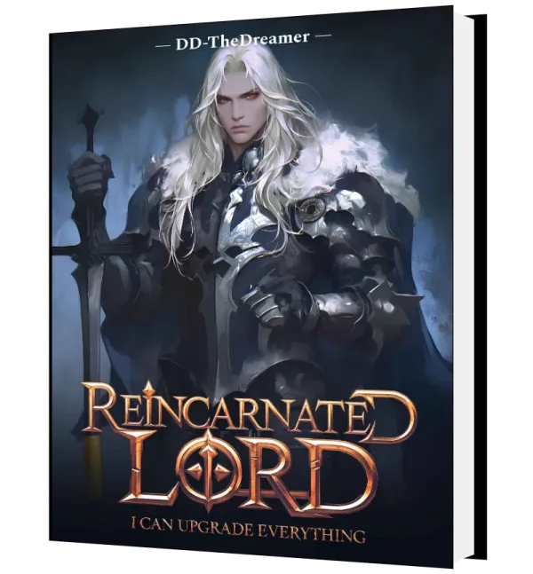 Download Reincarnated Lord: I can upgrade everything! Novel as PDF and EPUB