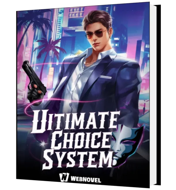 Download Ultimate Choice System: I Became The Richest! Novel as PDF and EPUB