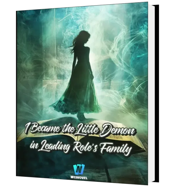 Download I Became the Little Demon in Leading Role's Family Novel as PDF and EPUB