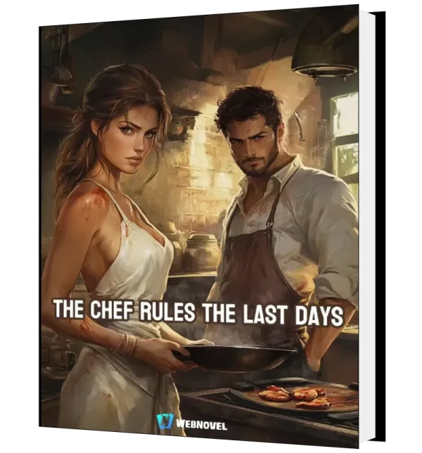 Download The Chef Rules the Last Days Novel as PDF and EPUB