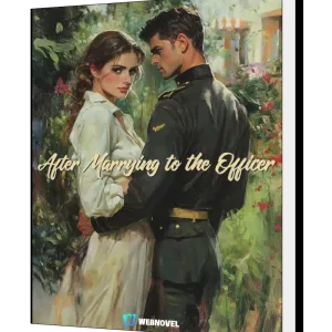 Download After Marrying the Officer Novel as PDF and EPUB