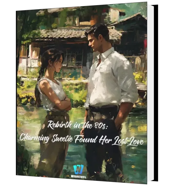 Download Rebirth in 1986: Unforgettable Regrets Novel as PDF and EPUB