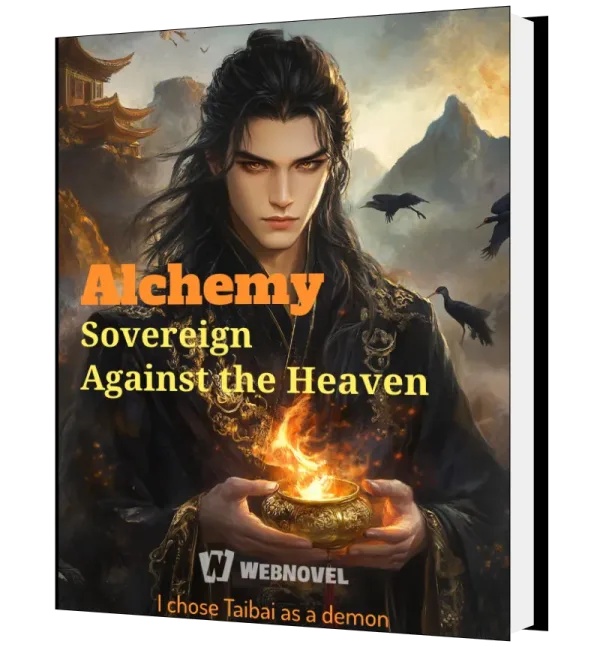 Download Alchemy Sovereign Against the Heaven Novel as PDF and EPUB